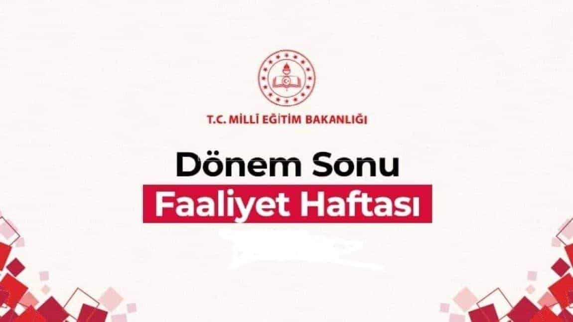 YILSONU FAALİYET HAFTAMIZI DOLU DOLU GEÇİRDİK.